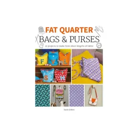 Fat Quarter Bags & Purses Book